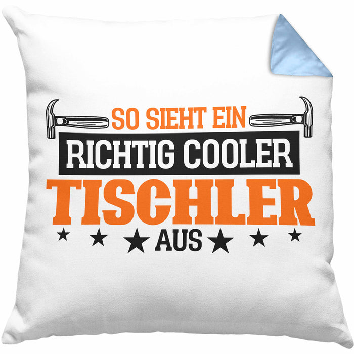 Kissen mit Füllung 40x40 Geschenk für Tischler Spruch So Sieht Ein Richtige Cooler Tischler Aus (Grau) Blau Trendation