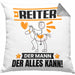 Reiter Kissen mit Füllung 40x40 Geschenk für Reiter Der Mann Der Alles Kann Geschenkidee zum Geburtstag (Grau) Grau Trendation
