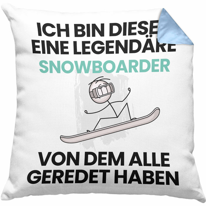 Snowboarder Geschenk Kissen mit Füllung 40x40 Lustige Geschenkidee Geburtstag für Snowboarder Ich Bin Dieser Legendäre Snowboarder Von Dem Alle Geredet Haben (Grau) Blau Trendation