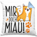 Katzen Kissen mit Füllung 40x40 Lustige Geschenkidee "Mir Doch Miau" Geschenk für Katzen-Besitzerin (Grau) Blau Trendation