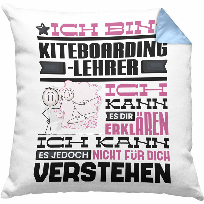 Kiteboarding-Lehrer Geschenk Kaffee-Kissen mit Füllung 40x40 Geschenkidee für Kiteboarding-Lehrer Ich Bin Kiteboarding-Lehrer Ich Kann Es Dir Erklären Jedoch Nicht Für Dich Verstehen Spruch Lustig (Grau) Blau Trendation