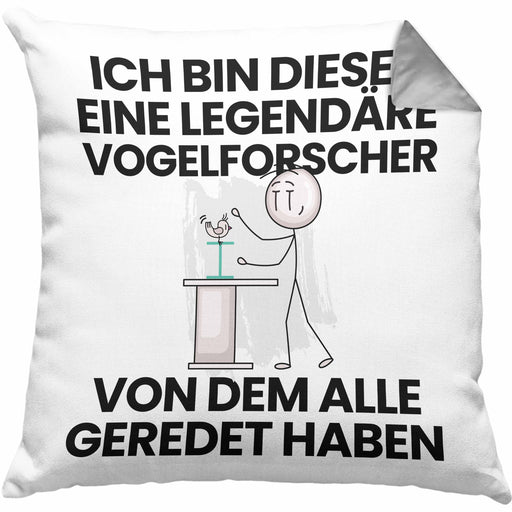 Vogelforscher Geschenk Kissen mit Füllung 40x40 Lustige Geschenkidee Geburtstag für Vogelforscher Ich Bin Dieser Legendäre Vogelforscher Von Dem Alle Geredet Haben (Grau) Grau Trendation