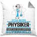 Physiker Geschenk Kissen mit Füllung 40x40 Ich Bin Physiker Aber Sag Doch Einfach Superheld Lustige Geschenkdiee für Physiker (Grau) Grau Trendation