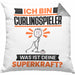 Curlingspieler Kissen mit Füllung 40x40 Geschenk für Curlingspieler Geburtstag Lustiger Spruch Was Ist Deine Superkraft (Grau) Grau Trendation