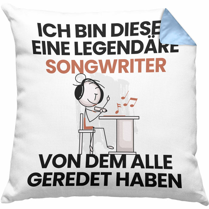 Songwriter Geschenk Kissen mit Füllung 40x40 Lustige Geschenkidee Geburtstag für Songwriter Ich Bin Dieser Legendäre Songwriter Von Dem Alle Geredet Haben (Grau) Blau Trendation