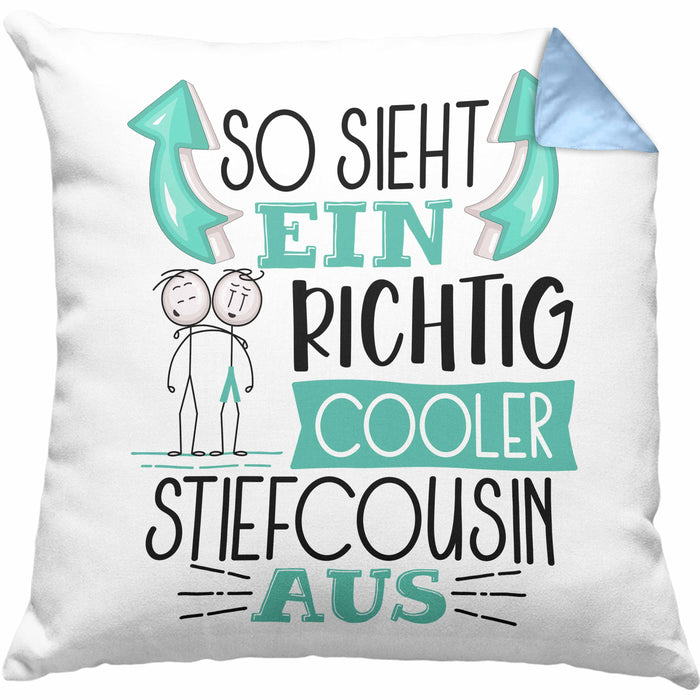 Stiefcousin Kissen mit Füllung 40x40 Geschenk So Sieht Ein RIchtig Cooler Stiefcousin Aus Geschenkidee Lustiger Spruch Geburtstag (Grau) Blau Trendation