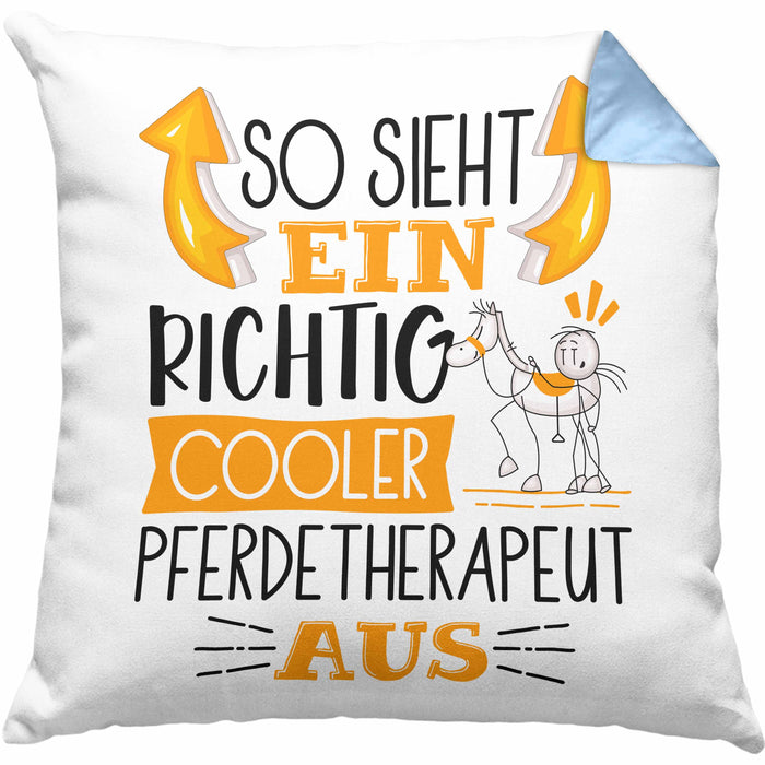 Pferdetherapeut Kissen mit Füllung 40x40 So Sieht Ein Richtig Cooler Pferdetherapeut Aus Geschenk Lustiger Spruch Geschenkidee (Grau) Blau Trendation