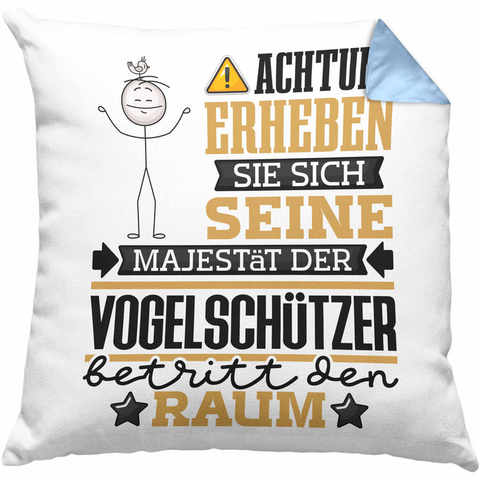 Vogelschützer Geschenk Kissen mit Füllung 40x40 Lustiger Spruch Erheben Sie Sich Der Vogelschützer Betritt den Raum (Grau) Blau Trendation