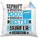 Surfer Geschenk Lustiger Spruch für Surfer Geschenkidee Bester Surfer Der WeltKissen mit Füllung 40x40 (Grau) Blau Trendation