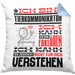 Tierkommunikator Geschenk Kaffee-Kissen mit Füllung 40x40 Geschenkidee für Tierkommunikator Ich Bin Tierkommunikator Ich Kann Es Dir Erklären Jedoch Nicht Für Dich Verstehen Spruch Lustig (Grau) Blau Trendation
