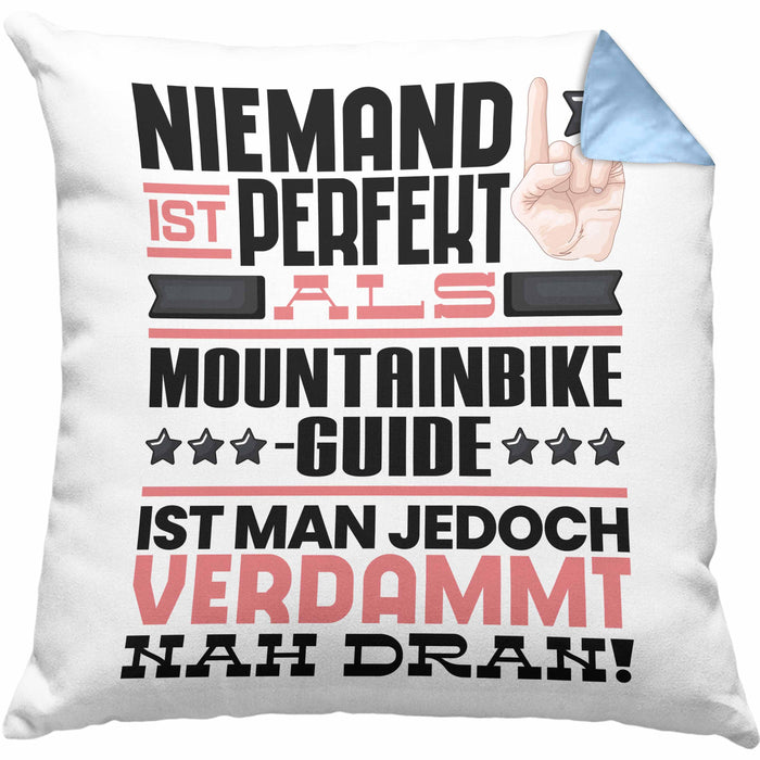 Mountainbike-Guide Geschenk Kissen mit Füllung 40x40 Lustige Geschenkidee für Mountainbike-Guide Geburtstag Niemand Ist Perfekt Aber Als Mountainbike-Guide Ist Man Nah Dran (Grau) Blau Trendation