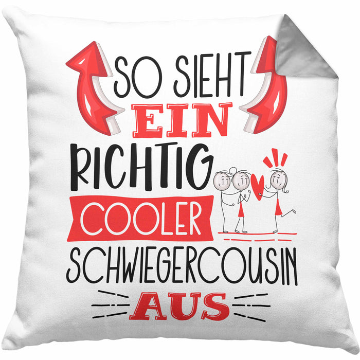 So Sieht Ein Richtig Cooler Schwiegercousin Aus Geschenk Kissen mit Füllung 40x40 Lustiger Spruch Geschenkidee (Grau) Grau Trendation