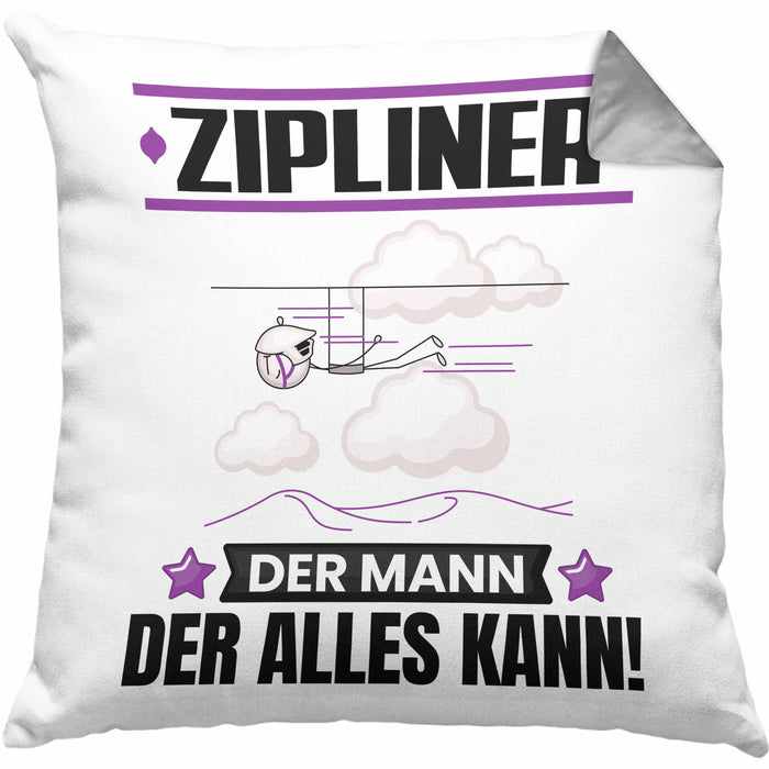 Zipliner Kissen mit Füllung 40x40 Geschenk für Zipliner Der Mann Der Alles Kann Geschenkidee zum Geburtstag (Grau) Grau Trendation