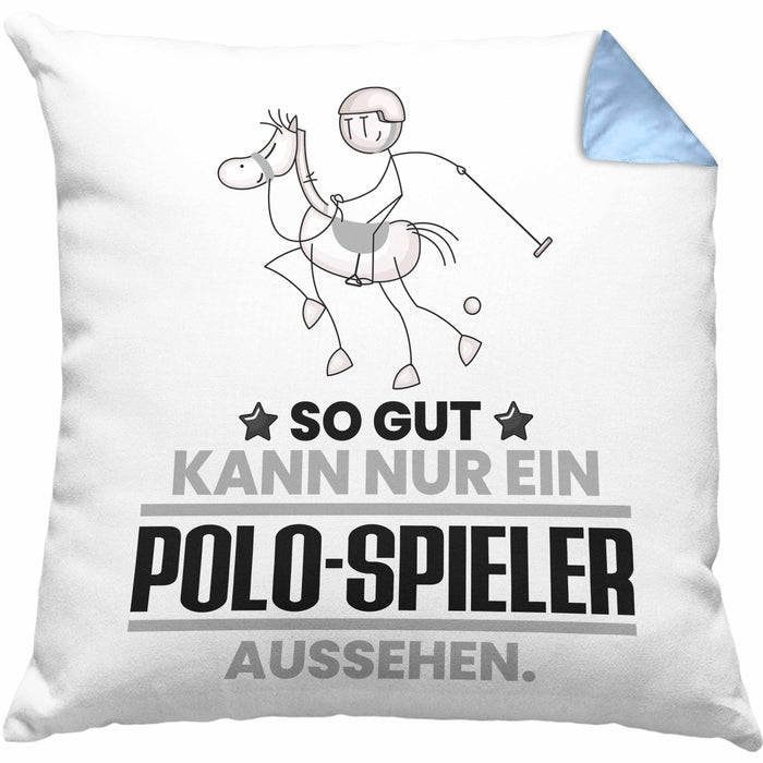 Polo-Spieler Geschenk Kissen mit Füllung 40x40 So Gut Kann Nur Ein Polo-Spieler Aussehen Geschenkidee (Grau) Blau Trendation