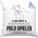 Polo-Spieler Geschenk Kissen mit Füllung 40x40 So Gut Kann Nur Ein Polo-Spieler Aussehen Geschenkidee (Grau) Blau Trendation