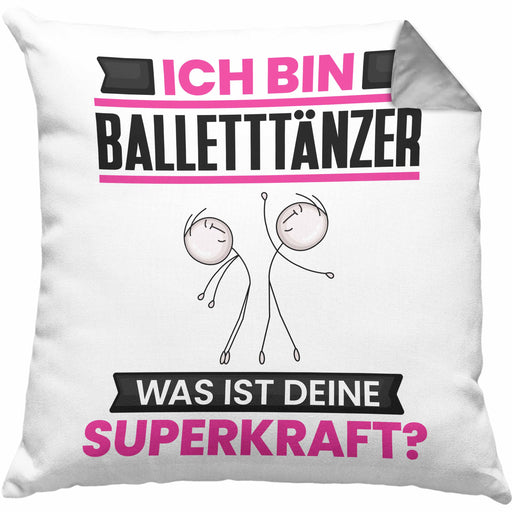 Balletttänzer Kissen mit Füllung 40x40 Geschenk für Balletttänzer Geburtstag Lustiger Spruch Was Ist Deine Superkraft (Grau) Grau Trendation