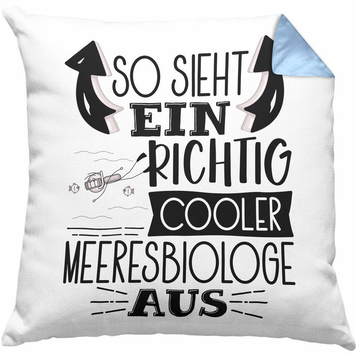 Meeresbiologe Kissen mit Füllung 40x40 So Sieht Ein Richtig Cooler Meeresbiologe Aus Geschenk Lustiger Spruch Geschenkidee (Grau) Blau Trendation
