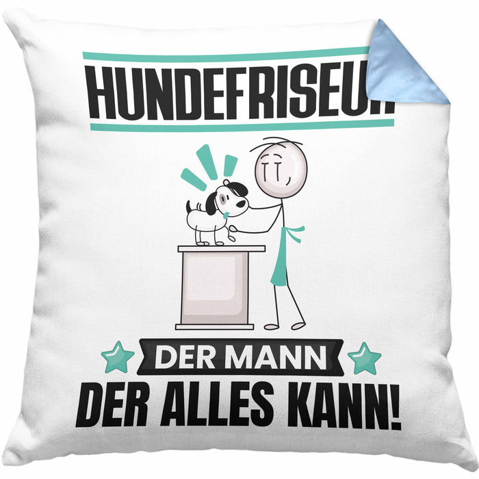 Hundefriseur Kissen mit Füllung 40x40 Geschenk für Hundefriseur Der Mann Der Alles Kann Geschenkidee zum Geburtstag (Grau) Blau Trendation