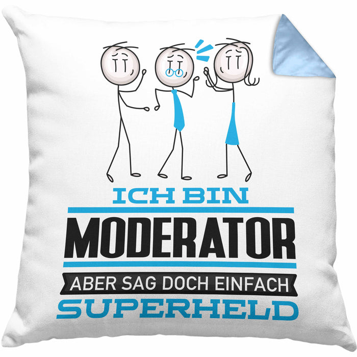 Moderator Geschenk Kissen mit Füllung 40x40 Ich Bin Moderator Aber Sag Doch Einfach Superheld Lustige Geschenkdiee für Moderator (Grau) Blau Trendation