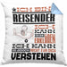 Reisender Geschenk Kaffee-Kissen mit Füllung 40x40 Geschenkidee für Reisender Ich Bin Reisender Ich Kann Es Dir Erklären Jedoch Nicht Für Dich Verstehen Spruch Lustig (Grau) Blau Trendation