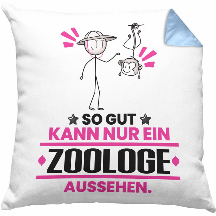 Zoologe Geschenk Kissen mit Füllung 40x40 So Gut Kann Nur Ein Zoologe Aussehen Geschenkidee (Grau) Blau Trendation