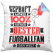 Fußballfan Geschenk Lustiger Spruch für Fußballfan Geschenkidee Bester Fußballfan Der WeltKissen mit Füllung 40x40 (Grau) Blau Trendation