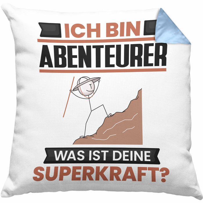 Abenteurer Kissen mit Füllung 40x40 Geschenk für Abenteurer Geburtstag Lustiger Spruch Was Ist Deine Superkraft (Grau) Blau Trendation