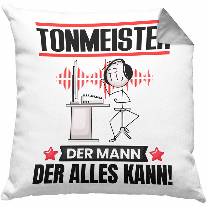 Tonmeister Kissen mit Füllung 40x40 Geschenk für Tonmeister Der Mann Der Alles Kann Geschenkidee zum Geburtstag (Grau) Grau Trendation