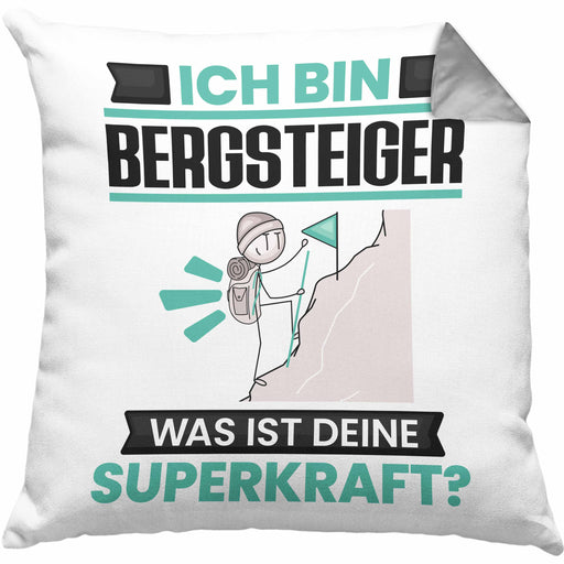 Bergsteiger Kissen mit Füllung 40x40 Geschenk für Bergsteiger Geburtstag Lustiger Spruch Was Ist Deine Superkraft (Grau) Grau Trendation