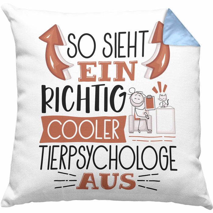 Tierpsychologe Kissen mit Füllung 40x40 So Sieht Ein Richtig Cooler Tierpsychologe Aus Geschenk Lustiger Spruch Geschenkidee (Grau) Blau Trendation