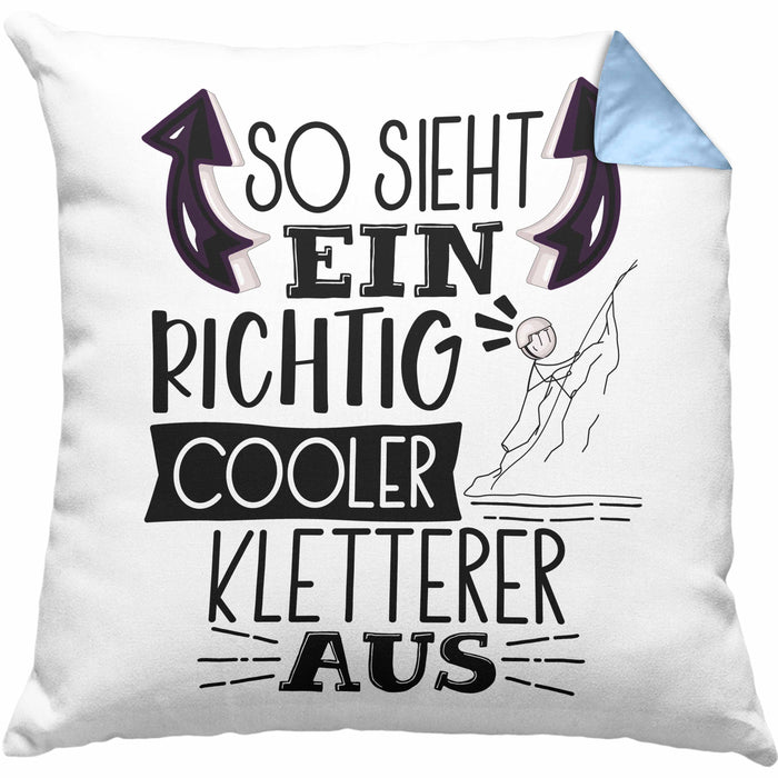 Kletterer Kissen mit Füllung 40x40 Geschenk So Sieht Ein Richtig Cooler Kletterer Aus Geschenkidee Spruch Lustig (Grau) Blau Trendation