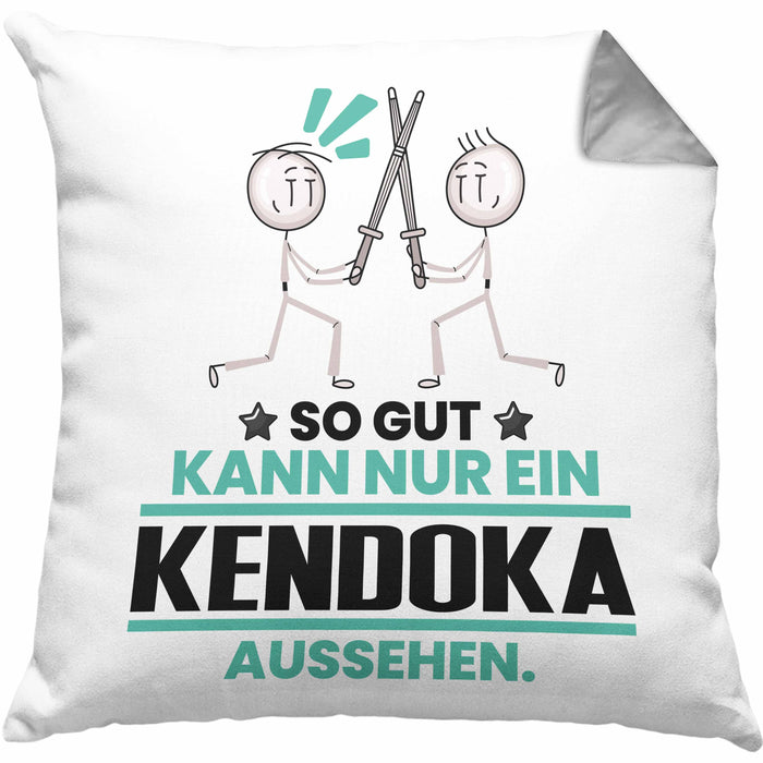 Kendoka Geschenk Kissen mit Füllung 40x40 So Gut Kann Nur Ein Kendoka Aussehen Geschenkidee (Grau) Grau Trendation