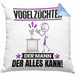 Vogelzüchter Kissen mit Füllung 40x40 Geschenk für Vogelzüchter Der Mann Der Alles Kann Geschenkidee zum Geburtstag (Grau) Blau Trendation
