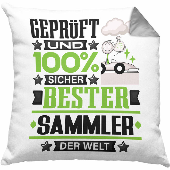 Sammler Geschenk Lustiger Spruch für Sammler Geschenkidee Bester Sammler Der WeltKissen mit Füllung 40x40 (Grau) Grau Trendation