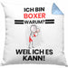 Boxer Geschenk Kissen mit Füllung 40x40 Lustiger Spruch Ich Bin Boxer Warum Weil Ich Es Kann Geschenkidee Bester Boxer Geburtstag (Grau) Blau Trendation