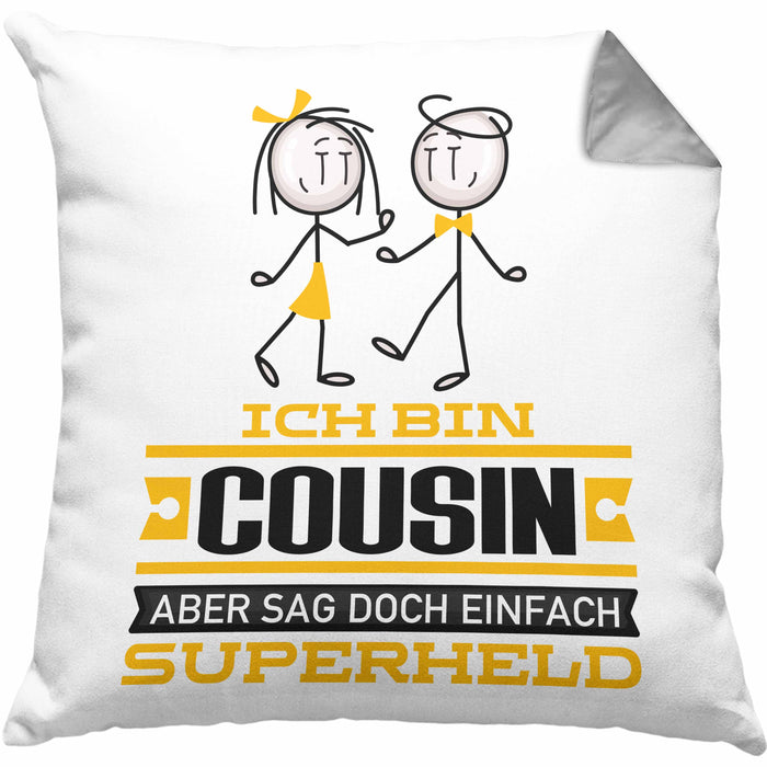 Cousin Geschenk Kissen mit Füllung 40x40 Ich Bin Cousin Aber Sag Doch Einfach Superheld Lustige Geschenkdiee für Cousin (Grau) Grau Trendation