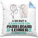 Paddelboard-Lehrer Geschenk Kissen mit Füllung 40x40 So Gut Kann Nur Ein Paddelboard-Lehrer Aussehen Geschenkidee (Grau) Blau Trendation