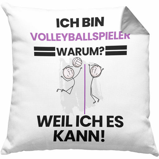 Volleyballspieler Geschenk Kissen mit Füllung 40x40 Lustiger Spruch Ich Bin Volleyballspieler Warum Weil Ich Es Kann Geschenkidee Bester Volleyballspieler Geburtstag (Grau) Grau Trendation