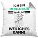 Mechaniker Geschenk Kissen mit Füllung 40x40 Lustiger Spruch Ich Bin Mechaniker Warum Weil Ich Es Kann Geschenkidee Bester Mechaniker Geburtstag (Grau) Grau Trendation