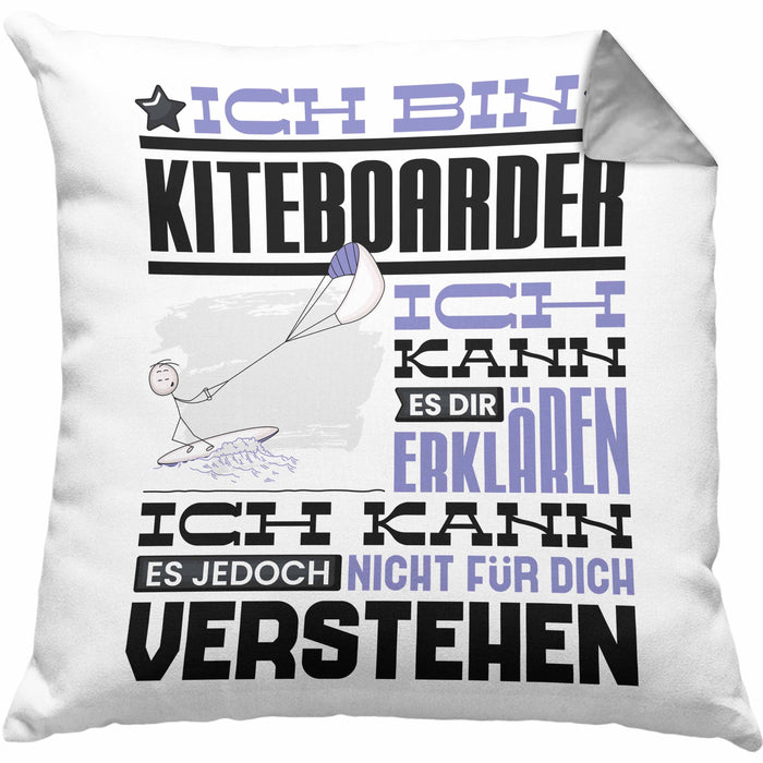 Kiteboarder Geschenk Kissen mit Füllung 40x40 Lustige Geschenkdiee für einen Kiteboarder Geburtstag Ich Bin Kiteboarder Ich Kann Es Dir Erklären Aber Nicht Für Dich Verstehen (Grau) Grau Trendation