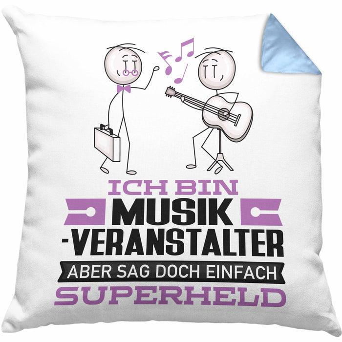 Musikveranstalter Geschenk Kissen mit Füllung 40x40 Ich Bin Musikveranstalter Aber Sag Doch Einfach Superheld Lustige Geschenkdiee für Musikveranstalter (Grau) Blau Trendation