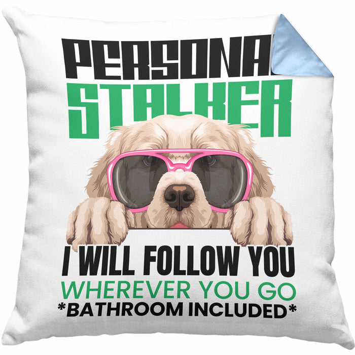 Golden Retriever Besitzerin Kissen mit Füllung 40x40 Geschenk Lustiger Spruch Geschenkidee Personal Stalker (Grau) Blau Trendation