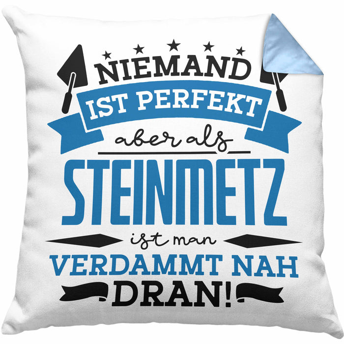 Steinmetz Kissen mit Füllung 40x40 Geschenk Spruch Geschenkidee Spruch Niemand Ist toll (Grau) Blau Trendation