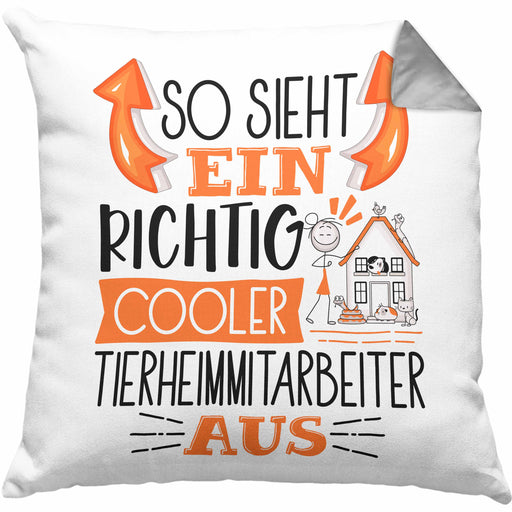 Tierheimmitarbeiter Kissen mit Füllung 40x40 So Sieht Ein Richtig Cooler Tierheimmitarbeiter Aus Geschenk Lustiger Spruch Geschenkidee (Grau) Grau Trendation
