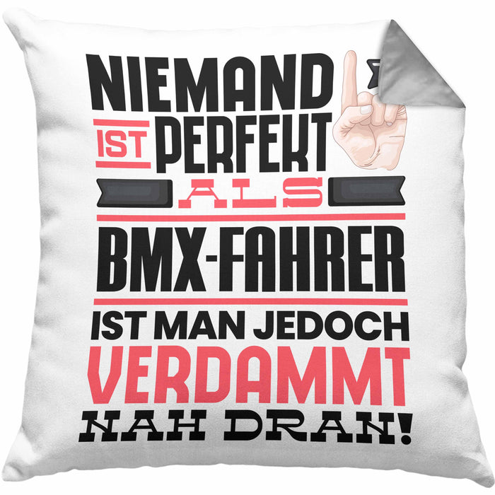 BMX-Fahrer Geschenk Kissen mit Füllung 40x40 Lustige Geschenkidee für BMX-Fahrer Geburtstag Niemand Ist Perfekt Aber Als BMX-Fahrer Ist Man Nah Dran (Grau) Grau Trendation