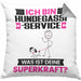Hundegassi-Service Kissen mit Füllung 40x40 Geschenk für Hundegassi-Service Geburtstag Lustiger Spruch Was Ist Deine Superkraft (Grau) Grau Trendation