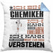 Chemiker Geschenk Kissen mit Füllung 40x40 Geschenkidee für Chemiker Geburtstag Lustiger Spruch Ich Bin Chemiker Ich Kann Es Dir Erklären Aber Nicht Für Dich Verstehen (Grau) Blau Trendation