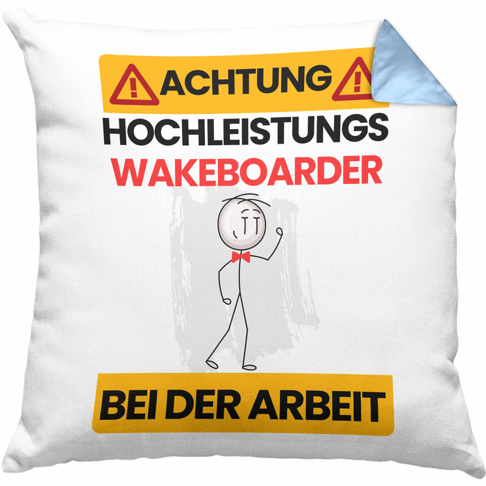Wakeboarder Kissen mit Füllung 40x40 Geschenk Lustiger Spruch Geschenkidee für Wakeboarder Achtung Hochleistungs Wakeboarder Bei Der Arbeit (Grau) Blau Trendation