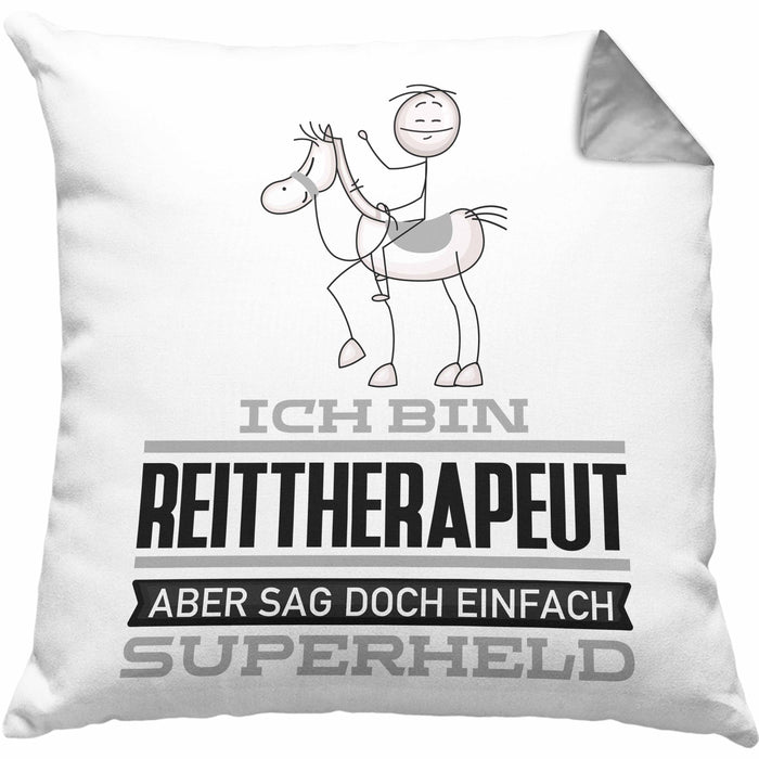 Reittherapeut Geschenk Kissen mit Füllung 40x40 Ich Bin Reittherapeut Aber Sag Doch Einfach Superheld Lustige Geschenkdiee für Reittherapeut (Grau) Grau Trendation