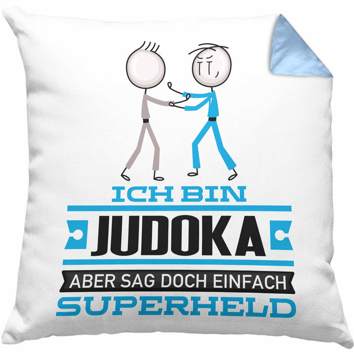 Judoka Geschenk Kissen mit Füllung 40x40 Ich Bin Judoka Aber Sag Doch Einfach Superheld Lustige Geschenkdiee für Judoka (Grau) Blau Trendation